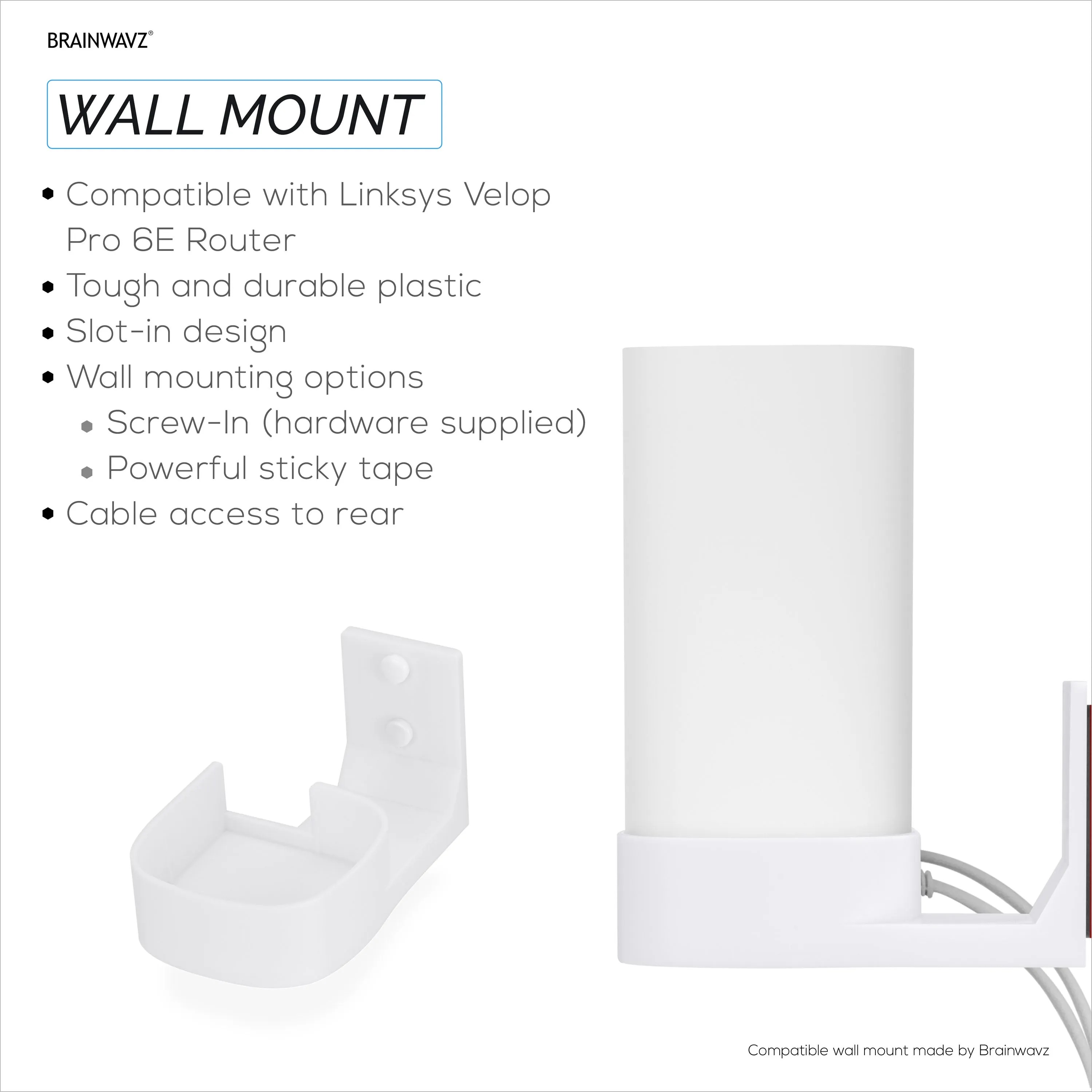 Screwless Wall Mount for Linksys Velop Pro 6E (AXE5400) Wifi Mesh Router, Easy To Install Holder, Adhesive & Screw Mounting Option