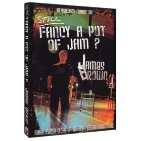 Still Fancy A Pot Of Jam? by James Brown video DOWNLOAD